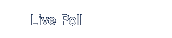 Live Poll